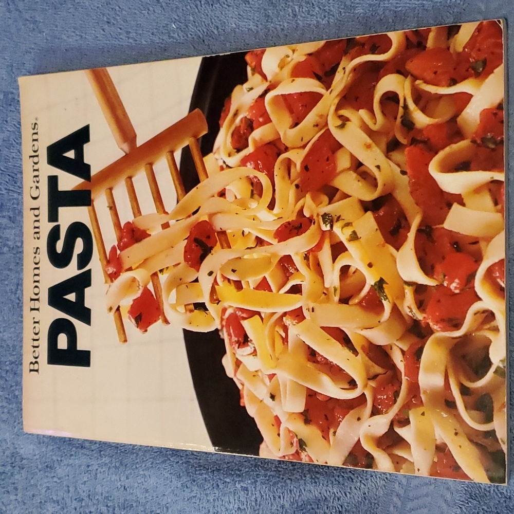 Better homes and gardens: Pasta
